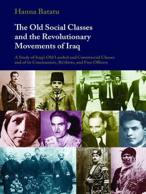 cover image of The Old Social Classes and the Revolutionary Movements of Iraq